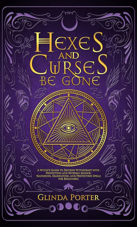Hexes: The Dark Side of Witchcraft
